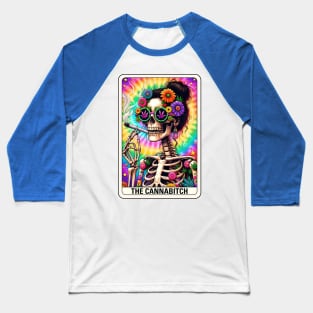 Cannabitch, Funny weed skeleton tarot card Baseball T-Shirt